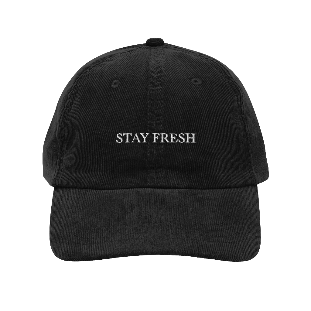 STAY FRESH