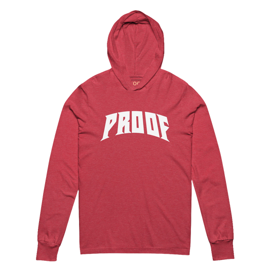 PROOF HOODIE